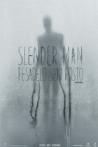 Slender Man -  o Pesadelo Sem rosto