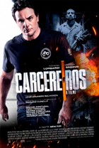 Carcereiros - O Filme