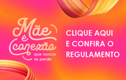 Campanha Dia das Mães